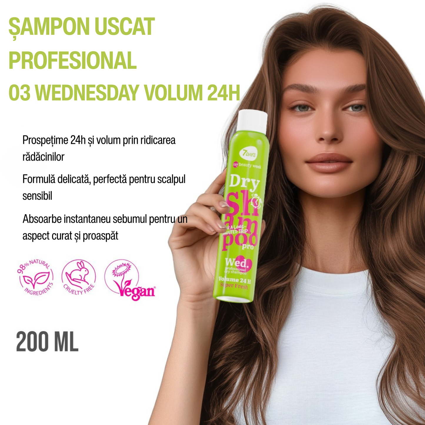 Sampon Uscat 7DAYS My Beauty Week 24 Hour Volume Super Fresh 200ml