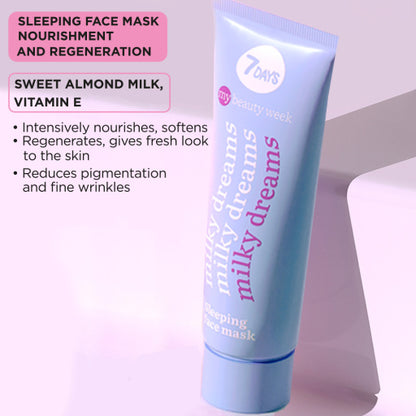 Masca de Noapte 7DAYS My Beauty Week Milky Dreams Sleeping 80ml